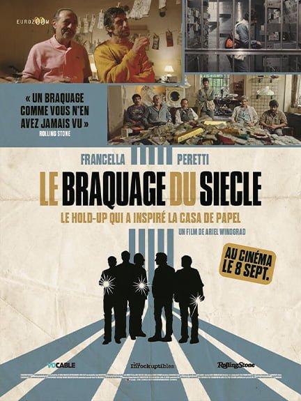 Le braquage du siècle